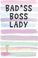 Bad*ss Boss Lady