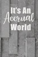 It's An Accrual World