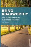 Being Roadworthy