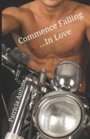 Commence Falling.....In Love: Falling SEALs Book  2
