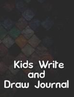 Kids Write And Draw Journal