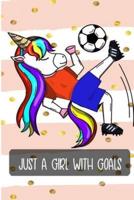 Just A Girl With Goals