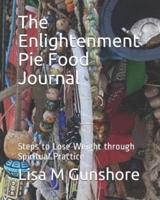 The Enlightenment Pie Food Journal