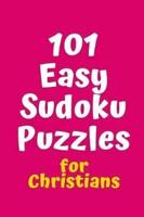 101 Easy Sudoku Puzzles for Christians