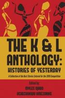 K and L Anthology