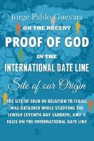 Proof of God in the International Date Line