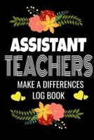 Assistant Teachers Make A Difference Log Book