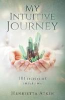 My Intuitive Journey