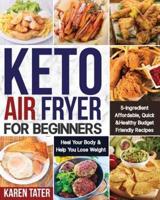 Keto Air Fryer for Beginners