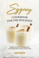 Eggnog Cookbook for The Holidays