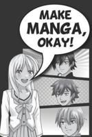 Make Manga, Okay!