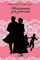 Matrimonio Per Procura