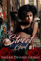 The Street Girl #1