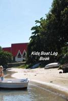 Kids Boat Log Book