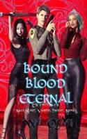 Bound Blood Eternal