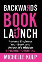 Backwards Book Launch