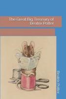 The Great Big Treasury of Beatrix Potter