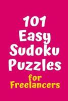 101 Easy Sudoku Puzzles for Freelancers