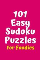 101 Easy Sudoku Puzzles for Foodies