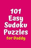 101 Easy Sudoku Puzzles for Daddy