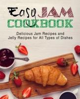 Easy Jam Cookbook