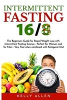Intermittent Fasting 16/8