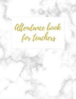Attendance Book for Teachers