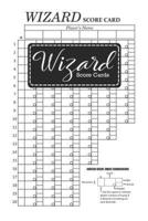 Wizard Score Cards