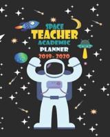 Space Teacher Academic Planner 2019- 2020