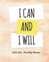 I Can and I Will 2020-2021 Monthly Planner