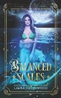 Balanced Scales: Untold Tales: The Little Mermaid