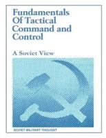 Fundamentals of Tactical Command and Control