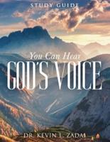 STUDY GUIDE: You Can Hear God's Voice