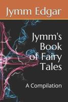 Jymm's Book of Fairy Tales