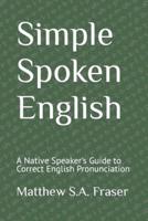 Simple Spoken English