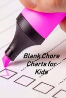 Blank Chore Charts for Kids