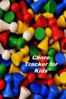 Chore Tracker for Kids