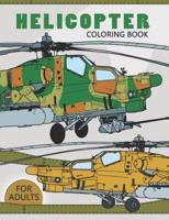 Helicopter Coloring Book for Adults