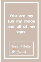 You Are My Sun My Moon and All of My Stars.