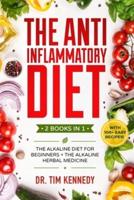 The Anti Inflammatory Diet