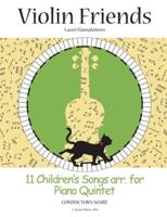 11 Children's Songs Arr. For Piano Quintet