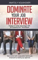 Dominate Your Job Interview
