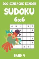 200 Einfache Kinder Sudoku 6X6 Band 4