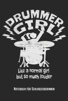 Drummer Girl - Notizbuch Für Schlagzeugerinnen