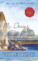 Mr. Darcy's Seaside Romance