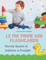 Le Mie Prime 600 Flashcards Parole Giochi in Italiano E Punjabi