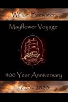 Mayflower Voyage - 400 Year Anniversary 1620 - 2020