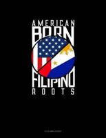 American Born Filipino Roots