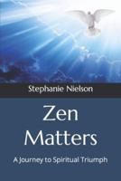 Zen Matters