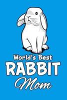 World's Best Rabbit Mom